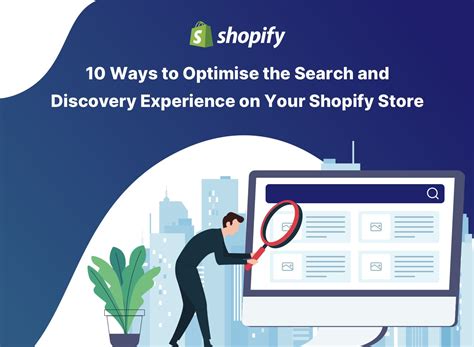 How To Optimize Your Search and Discovery Experience on Shopify.